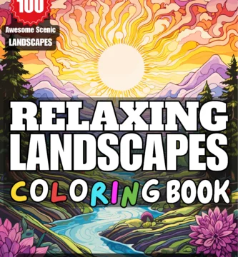 coloring book for adults scenic landscapes: 100 relaxing landscapes coloring book
