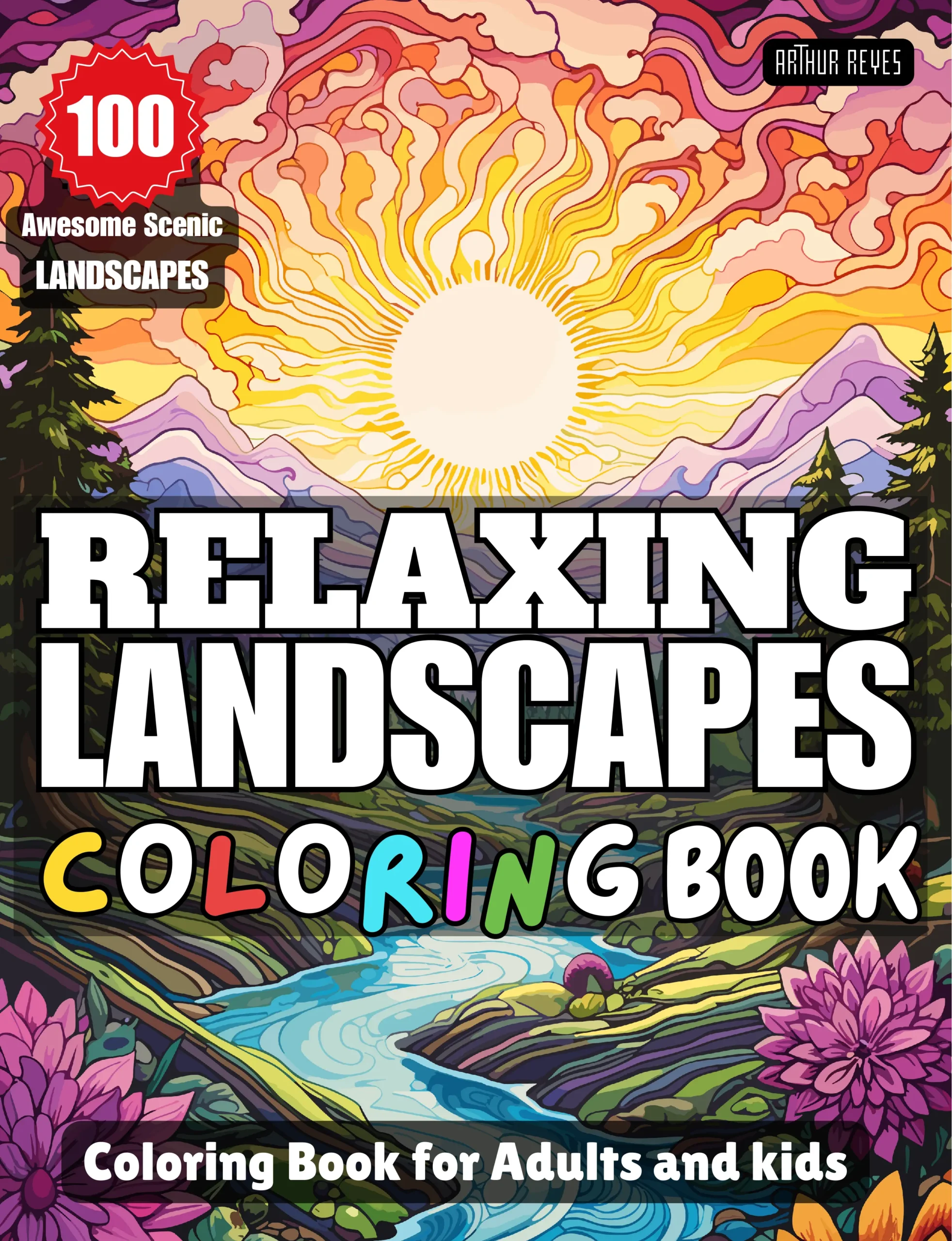 coloring book for adults scenic landscapes: 100 relaxing landscapes coloring book